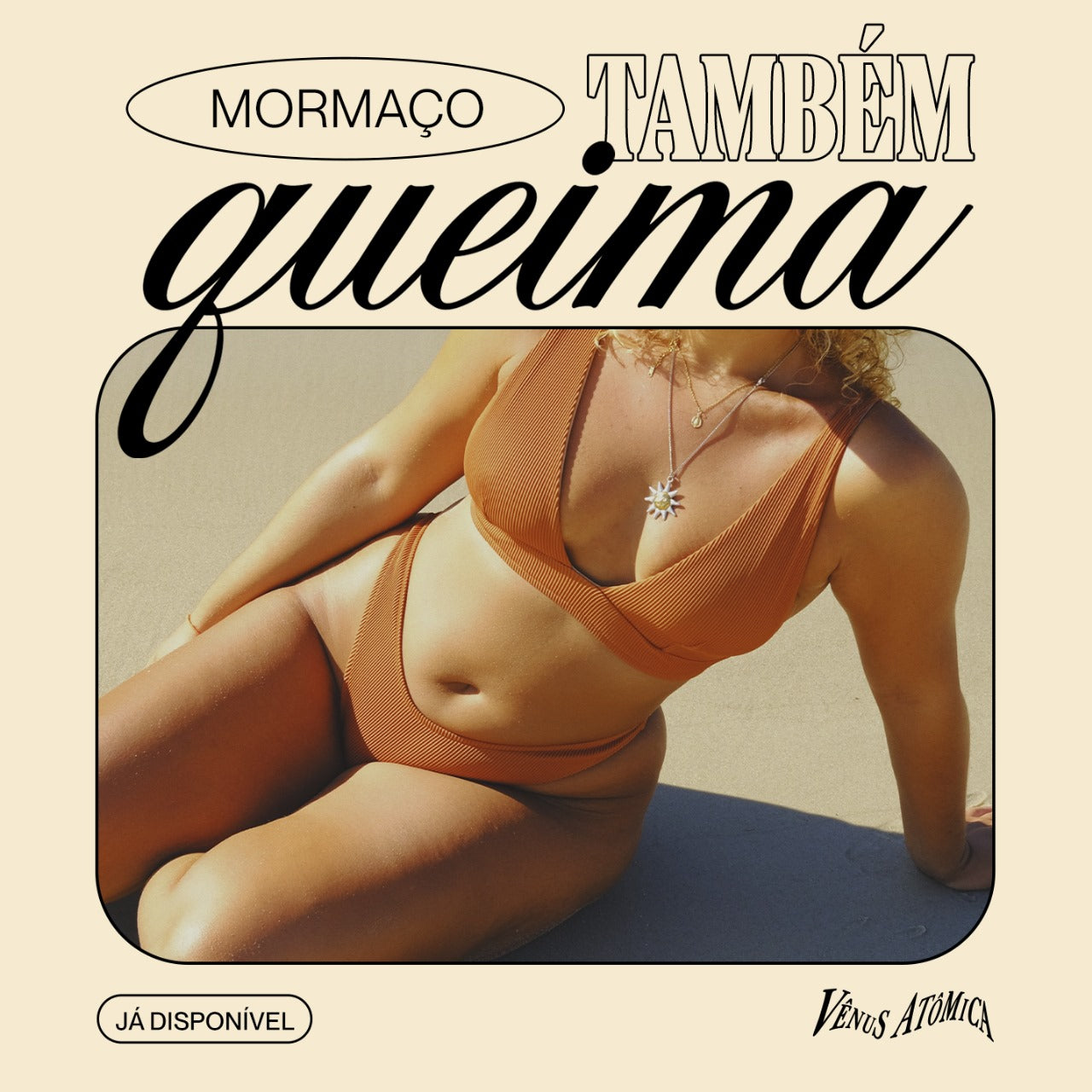 Mormaço Também Queima